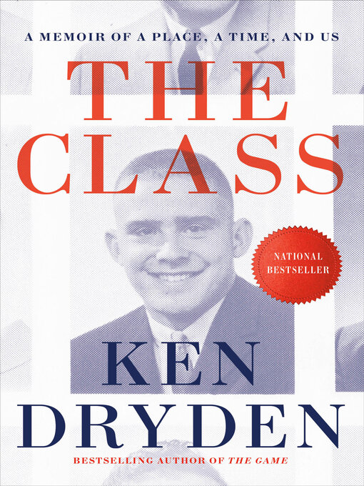 Title details for The Class by Ken Dryden - Wait list